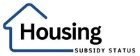 Housing Subsidy Status